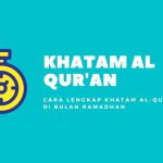 Cara lengkap khatam al-qur'an di bulan ramadhan